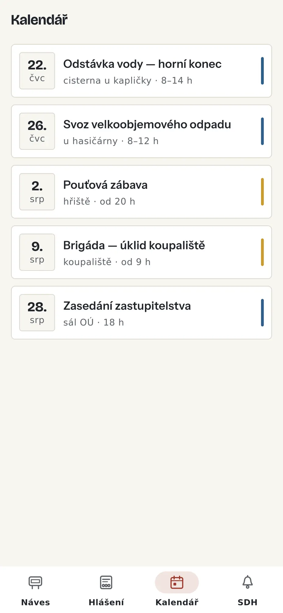 Kalendář obce: odstávka vody, svoz odpadu, pouťová zábava, brigáda a zasedání zastupitelstva